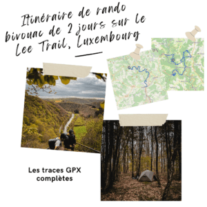 Traces GPX rando bivouac de 2 jours sur le Lee Trail, Luxembourg (55km et 2.000m D+)