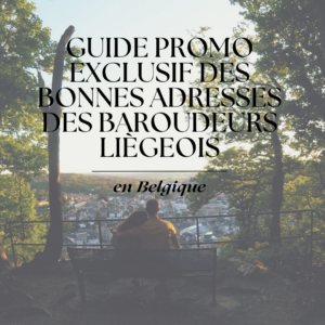 Guide promo des bonnes adresses des Baroudeurs Liégeois en Belgique