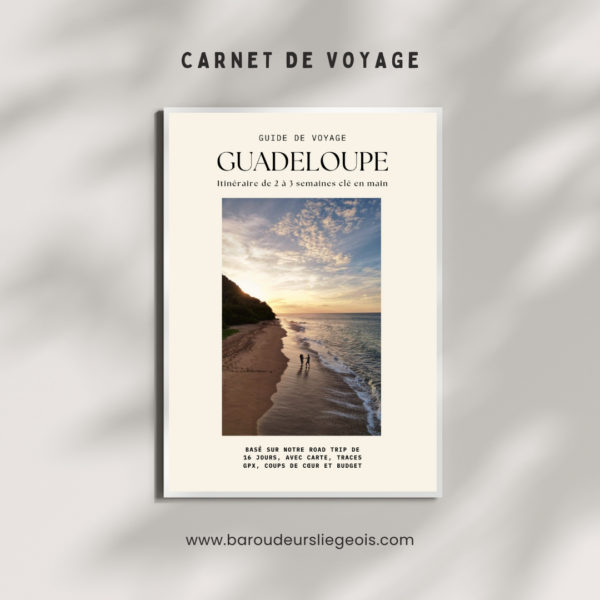 Carnet De Voyage Guadeloupe : road trip de 2 semaines avec carte interactive